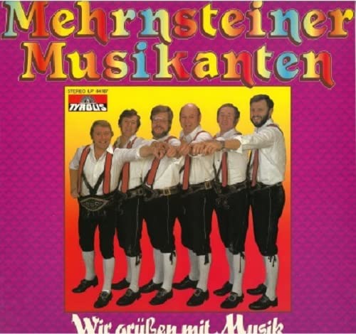 Wir grüßen mit Musik [Vinyl LP] von Tyrolis Music