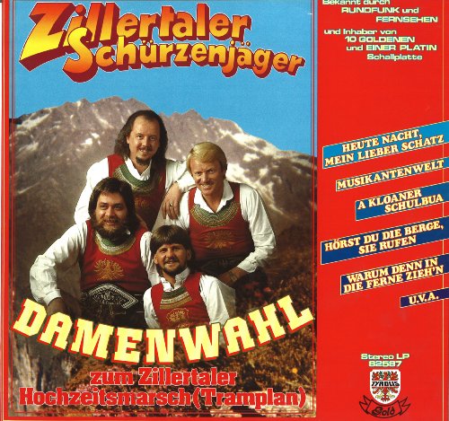 Damenwahl zum Zillertaler Hochzeitsmarsch (Original Aufnahme) [Vinyl LP] von Tyrolis
