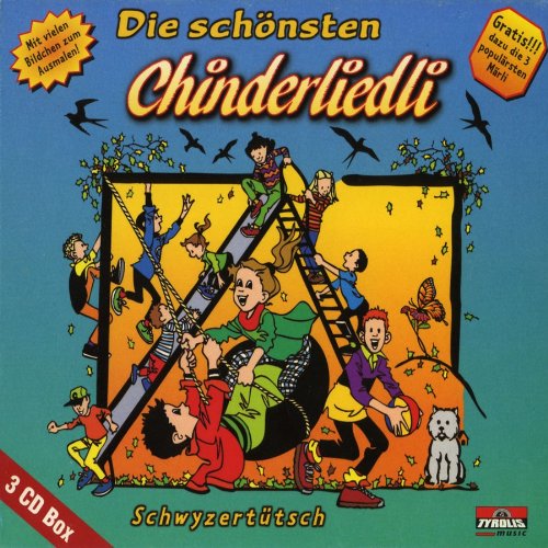 Die schönsten Chinderliedli auf schwyzertütsch - 56 Chinderliedli auf 2 CD und dazu 1 CD mit den populärsten Märli Die schönsten Chinderliedli auf schwyzertütsch - 56 Chinderliedli auf 2 CD und dazu 1 CD mit den populärsten Märli von Tyrolis