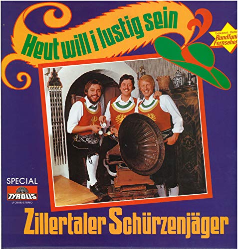Heut' will I lustig sein [Vinyl LP] von Tyrolis