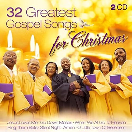 32 Greatest Gospel Songs for Christmas: Go Down Moses; Go Tell It On The Mountain; Amen; Old Time Religion; Jesus Love Me; Amazing Grace; Joy To The World; When The Saints Go Marchin In; Oh How I Love Jesus; Oh Happy Day; Silent Night von Tyrostar (Tyrolis)