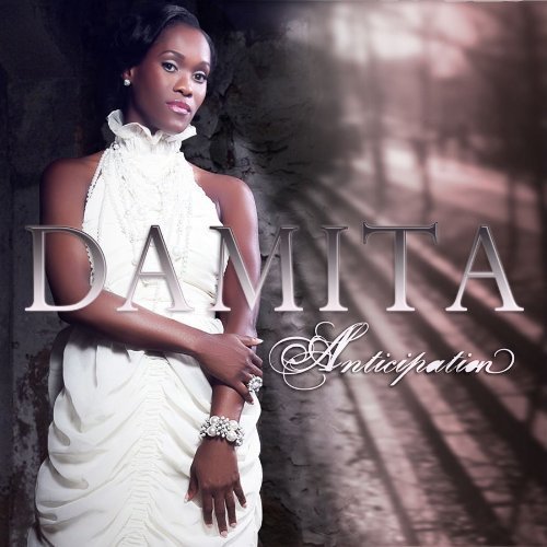 Anticipation by Damita (2012) Audio CD von Tyscot Records