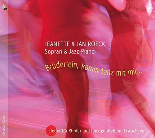 Brüderlein, komm tanz mit mir - Lieder für Kinder und jung gebliebene Erwachsene von Tyxart