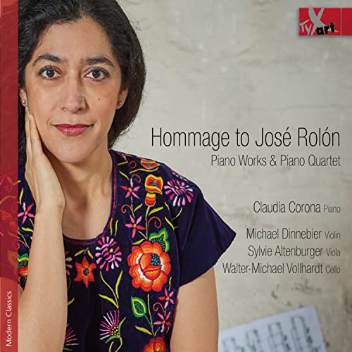 Hommage to José Rolón - Piano Works & Piano Quartet von Tyxart (Note 1 Musikvertrieb)