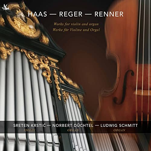 Werke für Violine & Orgel von Haas, Reger & Renner von Tyxart (Note 1 Musikvertrieb)