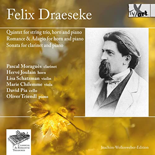 Draeseke: Kammermusik Draeseke: Kammermusik von Tyxart