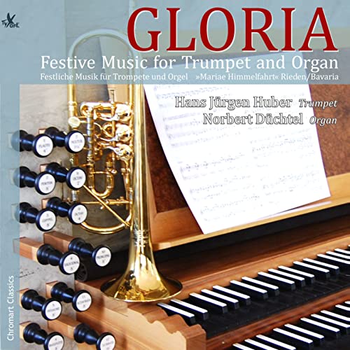 Gloria - Festliche Musik für Trompete und Orgel von Tyxart