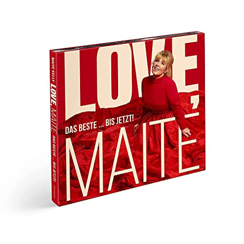 Maite Kelly, Neues Album 2023, Love, Maite-das Beste...Bis Jetzt!, Deluxe Doppel-CD von U n i v e r s a l M u s i c
