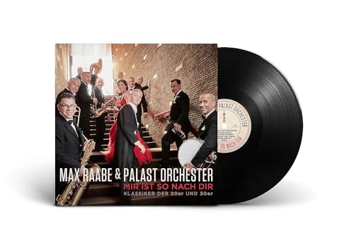 Max Raabe, Neues Album 2023, Mir Ist So Nach Dir Klassiker der 20er und 30er, Vinyl mit 16 Tracks, LP von U n i v e r s a l M u s i c