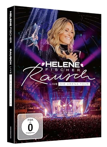 Helene Fischer, Neues Album 2024, „Rausch – Die Arena-Tour 2023“, Box-Set : 2CD +DVD+Blu-Ray von U n i v e r s a l