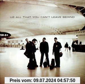 All That You Can T Leave Behind von U2