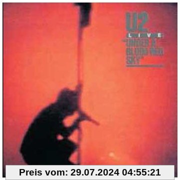 Under a Blood Red Sky (25th Anniversary Del.Edt.) von U2