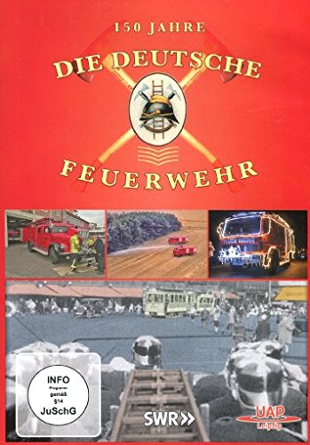 150 Jahre Deutsche Feuerwehr von UAP Video GmbH