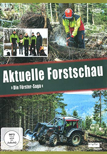 Aktuelle Forstschau - Die Förster Saga von UAP Video GmbH