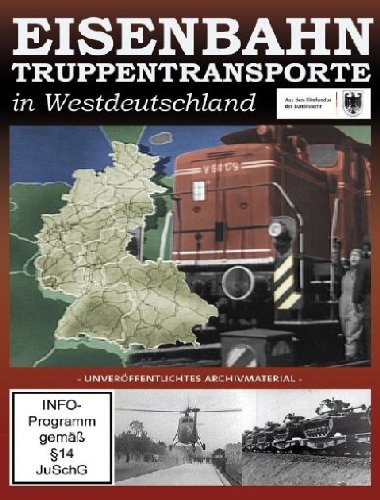 Eisenbahntruppentransporte in Westdeutschland von UAP Video GmbH