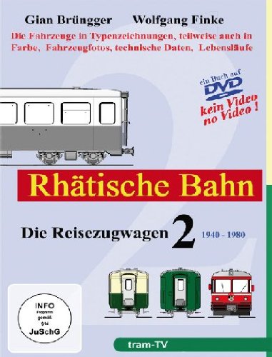 Rhätische Bahn, Die Reisezugwagen, DVD-ROM. Tl.2 von UAP Video