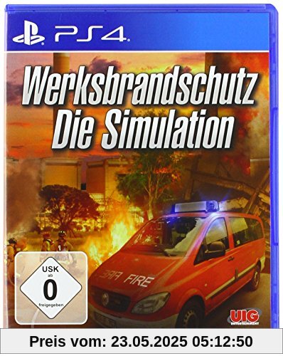 Werksbrandschutz - Die Simulation Werksbrandschutz - Die Simulation von UIG