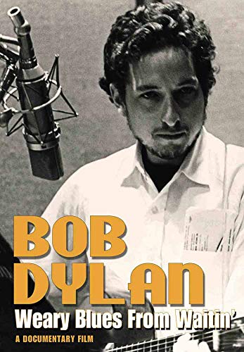 Bob Dylan - Weary Blues From Waitin Bob Dylan - Weary Blues From Waitin von UK-L