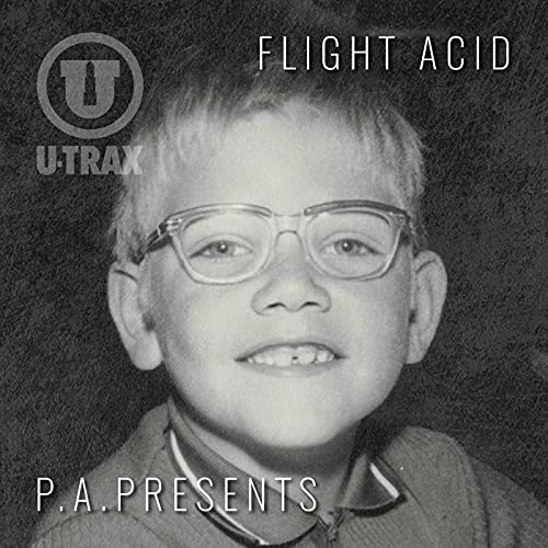P.A. Presents: Flight Acid / Salicylic Stimulator [CD] von UK-L