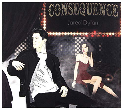 JARED DYLAN - Consequence (1 CD) von UK-LASGO