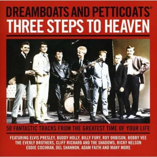 Dreamboats and Petticoats - Three Steps to Heaven von UMTV