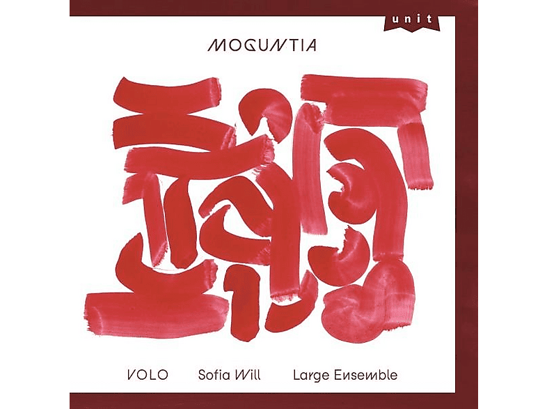 Volo - Sofia Will Large Ensemb Moguntia (CD) von UNIT RECOR