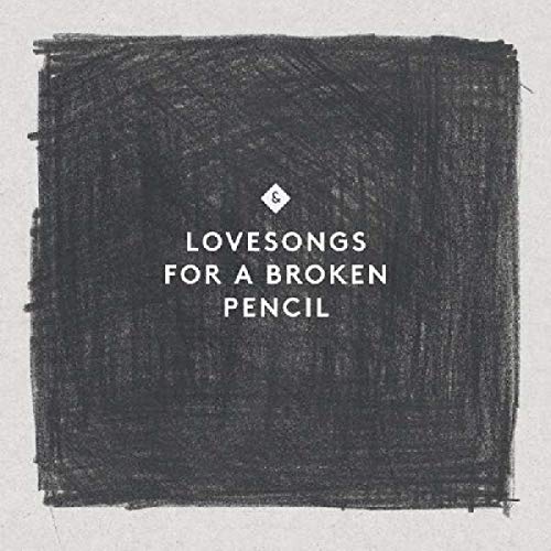 Lovesongs for a broken pencil von UNIT RECORDS