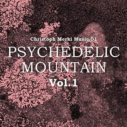 Psychedelic Mountain Vol.1 von UNIT RECORDS