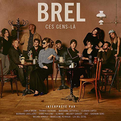 Brel-Ces Gens-la von UNIVERSAL CLASSIC