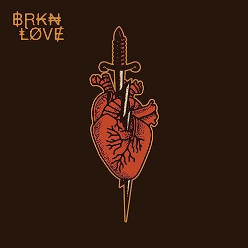 Brkn Love von SPINEFARM RECORDS