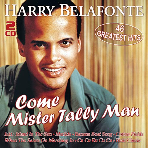 Come Mister Tally Man - 46 Greatest Hits von UNIVERSAL MUSIC GROUP