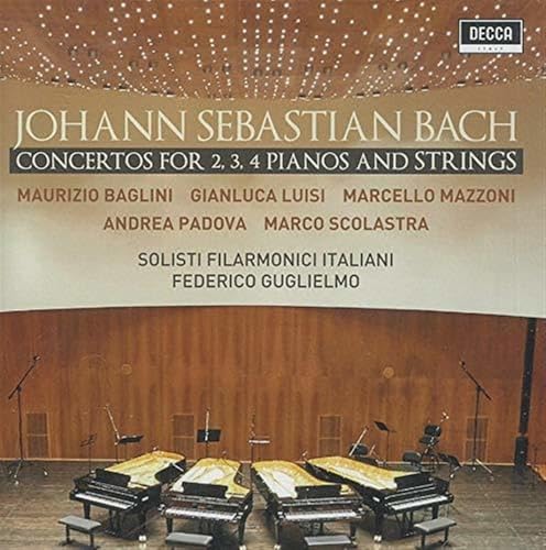 Concerti Per 2, 3 E 4 Per Pianoforte Live at Amiata Piano Festival Concerti Per 2, 3 E 4 Per Pianoforte Live at Amiata Piano Festival von UNIVERSAL MUSIC GROUP
