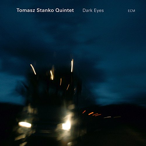 Dark Eyes Dark Eyes von ECM RECORDS