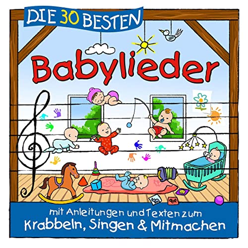 Die 30 besten Babylieder Die 30 besten Babylieder von UNIVERSAL MUSIC GROUP