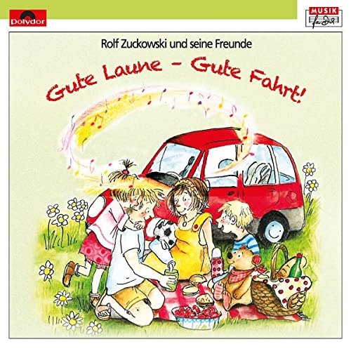 Gute Laune - Gute Fahrt! Gute Laune - Gute Fahrt! von UNIVERSAL MUSIC GROUP