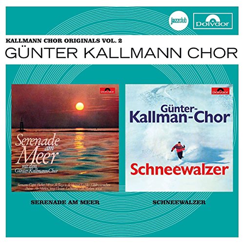 Kallmann Chor Originals Vol.2 von UNIVERSAL MUSIC GROUP