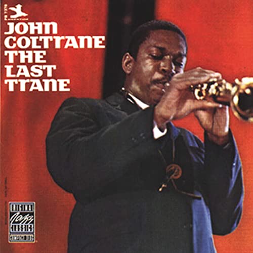 The Last Trane (Vinyl) [Vinyl LP] von UNIVERSAL MUSIC GROUP