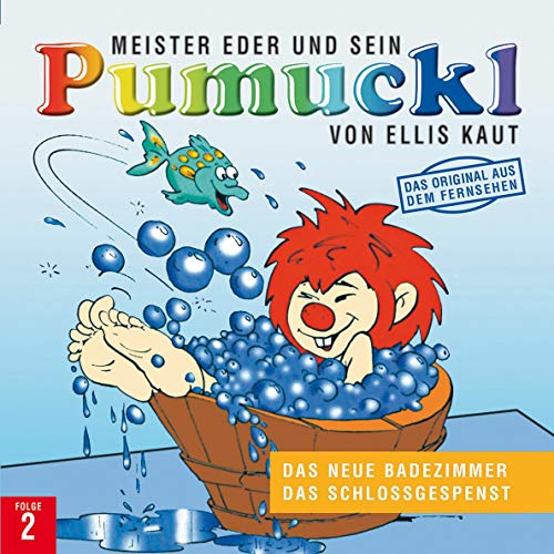 02: Das neue Badezimmer / Das Schlossgespenst 02: Das neue Badezimmer / Das Schlossgespenst von UNIVERSAL