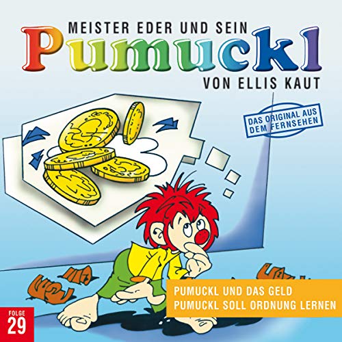 29: Pumuckl und das Geld / Pumuckl soll Ordnung lernen von UNIVERSAL