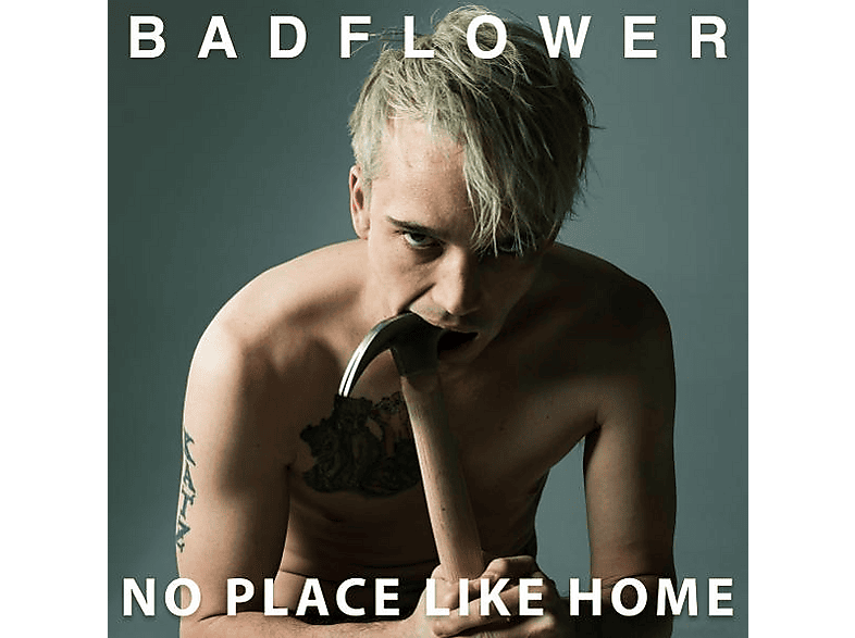 BADFLOWER - NO PLACE LIKE HOME (CD) von UNIVERSAL