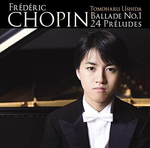 Chopin: Ballade No.1 & 24 Preludes (Shm-Cd) von UNIVERSAL