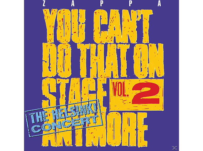 Frank Zappa - You Can't Do That On Stage Anymore-Vol.2 (CD) von UNIVERSAL