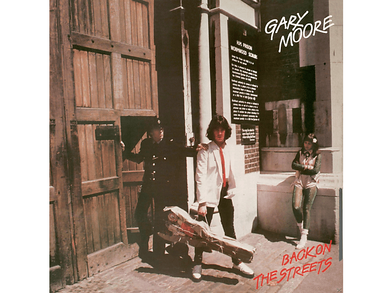 Gary Moore - Back On The Streets (Expanded Edt.) (CD) von UNIVERSAL