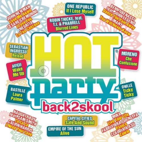 Hot Party Back2skool 2013 von UNIVERSAL STRATEGIC