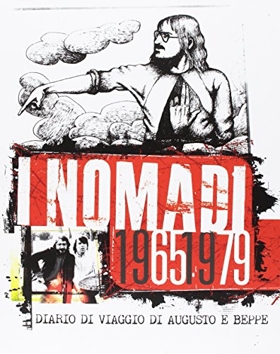 Nomadi 1965 1979 Diario Di Viaggio Di Augusto E Beppe (Box8cd) von UNIVERSAL
