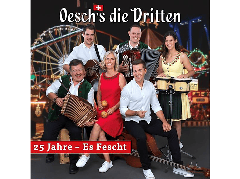 Oesch's Die Dritten - 25 JAHRE-ES FESCHT (CD) von UNIVERSAL