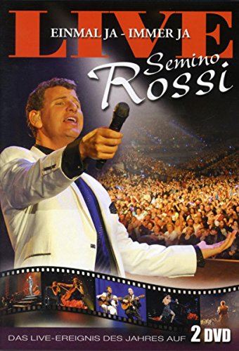 Semino Rossi - Einmal ja - Immer ja (Live) [2 DVDs] von UNIVERSAL