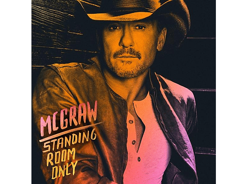 Tim McGraw - Standing Room Only (CD) von UNIVERSAL