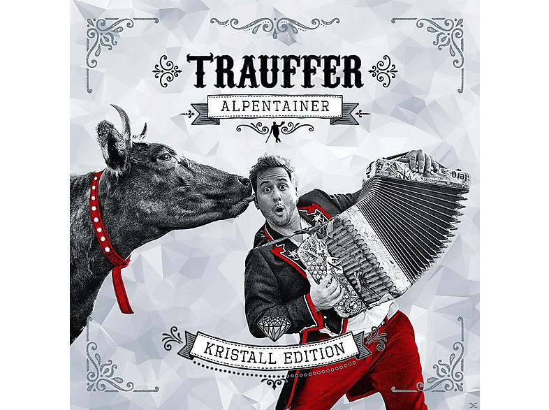 Trauffer - ALPENTAINER KRISTALL EDITION (CD) von UNIVERSAL