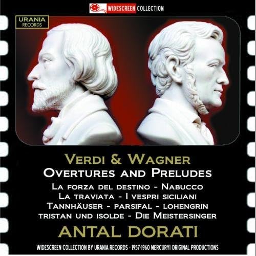 Verdi & Wagner: Ouvertüren und Vorspiele von URANIA